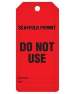 Incom Tags By-The-Roll: Scaffold Do Not Use - 100/Roll