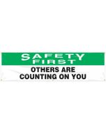 OSHA Safety First Safety Banner: Others Are Counting On You - 28" x 8' 