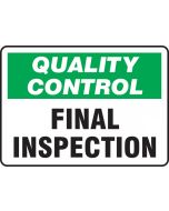 Quality Control Sign - FINAL INSPECTION - Plastic - 7" x 10"