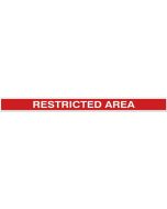 Tough Mark HD Printed Message Strips - 4" x 48" - RESTRICTED AREA