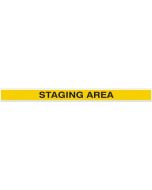 Tough Mark HD Printed Message Strips - 4" x 48" - STAGING AREA