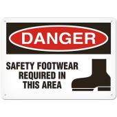 DANGER - SAFETY FOOTWEAR REQUIRED IN THIS AREA - Plastic Sign - 10" X 14"