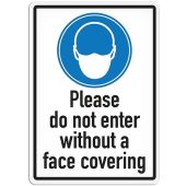 PLEASE DO NOT ENTER WITHOUT FACE COVERING - Adhesive Vinyl Sign - 14" x 10" 