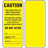 Scaffold Status Safety Tag: This Scaffold Does Not Meet Federal/State OSHA Specifications - 25/Pack