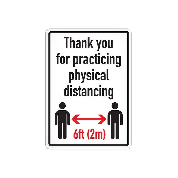 THANK YOU FOR PRACTICING PHYSICAL DISTANCING -Adhesive Vinyl Sign - 14" x 10" 
